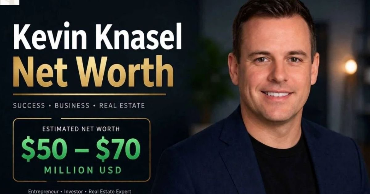 Kevin Knasel Net Worth