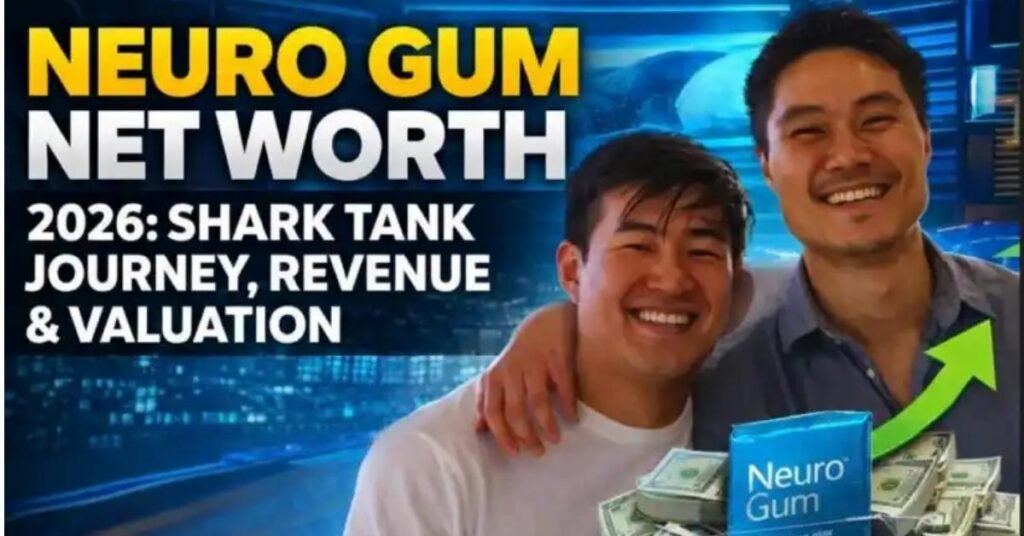 Neuro Gum Net Worth in 2026